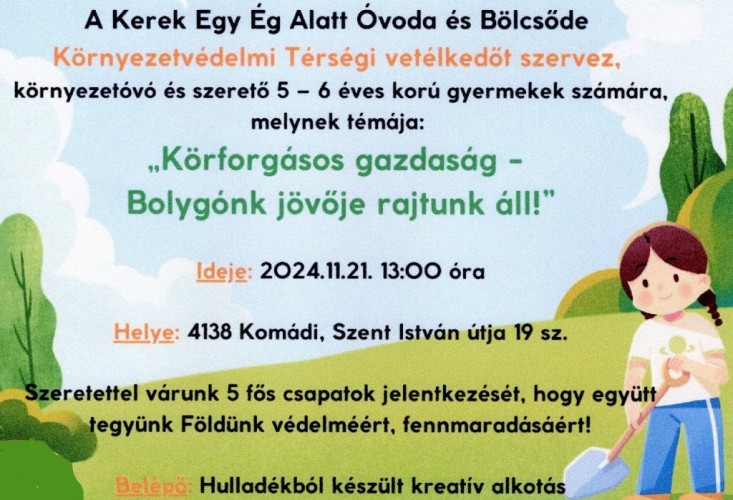 Huszár Gál tehetségígéret ovisok Komádiban térségi környezetvédelmi vetélkedőn